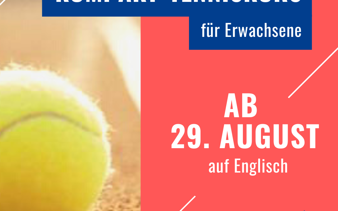 Kompakt-Tenniskurs ab 29. August